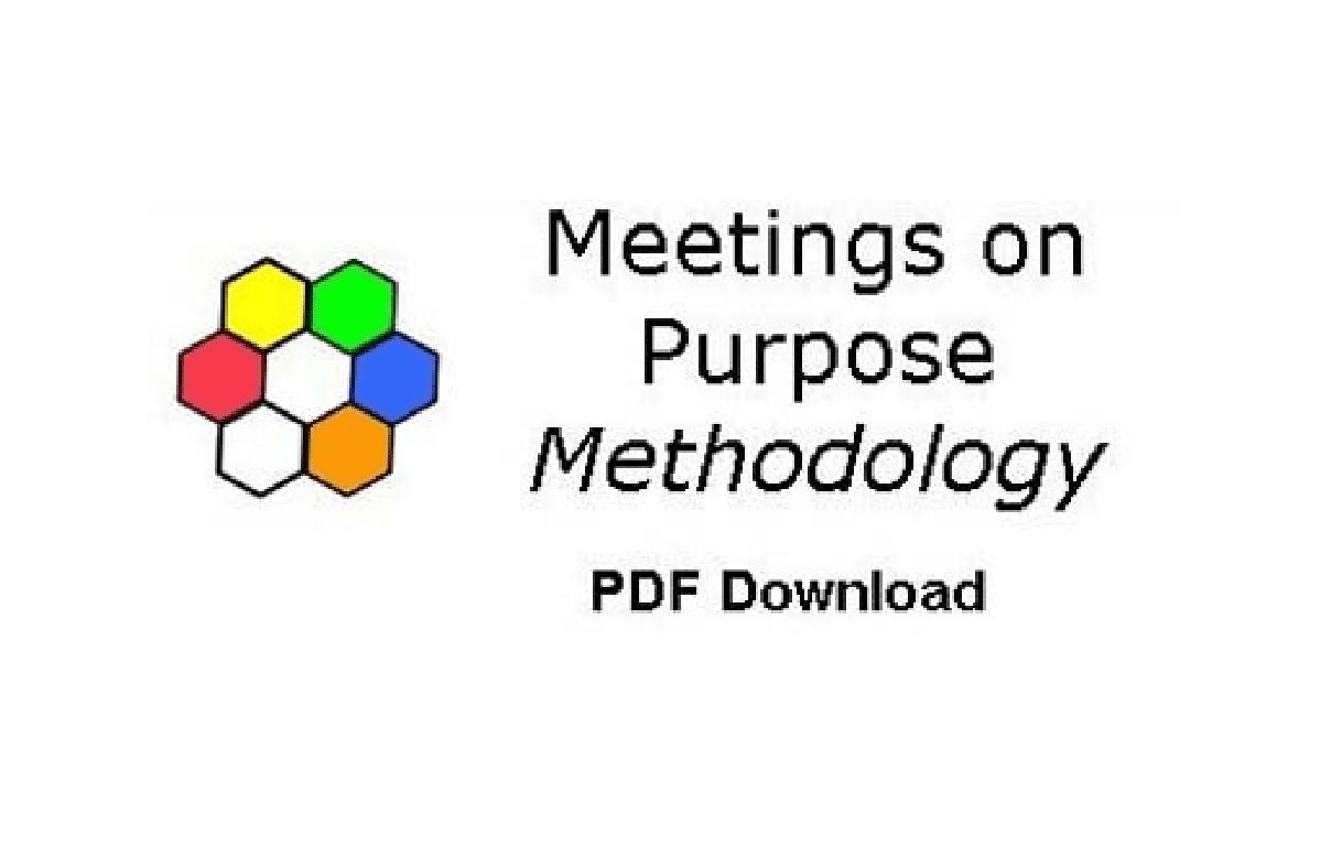 Meetings on Purpose Methodology pdf download.